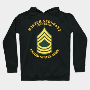 MSG - Master Sergeant  - Std - Retired Hoodie